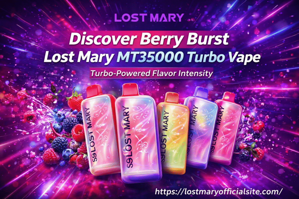 Berry Burst Lost Mary MT35000 Turbo